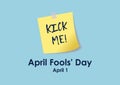April Fools` Day with a paper with the text kick me vector