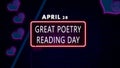 28 April, Great Poetry Reading Day, Neon Text Effect on bricks Background Royalty Free Stock Photo