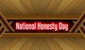 April month special day. National Honesty Day, Neon Text Effect on Bricks Background