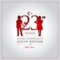 23 April, National Sovereignty and Childrens Day Turkey celebration card.