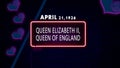 April 21, 1926 - Queen Elizabeth II, Queen of England, brithday noen text effect on bricks background