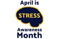 April is Stress Awareness Month. Holiday concept. Template for background, banner, card, poster with text inscription Royalty Free Stock Photo