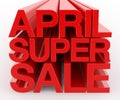 APRIL SUPER SALE red word on white background illustration 3D rendering