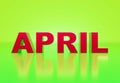 April text word on green glossy background calendar background