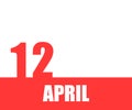 April. 12th day of month, calendar date. Red numbers and stripe with white text on isolated background