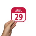 april 29th. Day 29 of month,hand hold simple calendar icon with date on white background. Planning. Time management. Set of Royalty Free Stock Photo