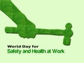 April 28th- World Day for Safety and Health at Work concept. Royalty Free Stock Photo