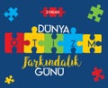 April 2 world autism awareness day Turkish: 2 nisan dunya otizm farkindalÃÂ±k gunu