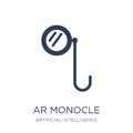 Ar monocle icon. Trendy flat vector Ar monocle icon on white bac