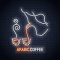 Arabic coffee neon cup sign background restaurant