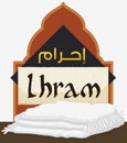 Arabic Design with Sign, Scroll and Traditional Ihram White Clothes, Vector Illustration