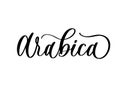 Arabica lettering logo on black background. Royalty Free Stock Photo