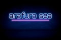 Arafura Sea - blue neon announcement signboard Royalty Free Stock Photo