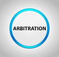 Arbitration Round Blue Push Button Royalty Free Stock Photo