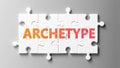 Archetype complex like a puzzle - pictured as word Archetype on a puzzle pieces to show that Archetype can be difficult and needs