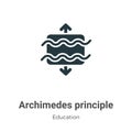 Archimedes principle vector icon on white background. Flat vector archimedes principle icon symbol sign from modern education