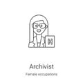 archivist icon vector from female occupations collection. Thin line archivist outline icon vector illustration. Linear symbol for