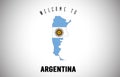 Argentina Welcome to Text and Country flag inside Country border Map Vector Design Royalty Free Stock Photo