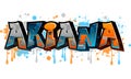 Ariana - Graffiti Styled Urban Street Art Tagging Name Design