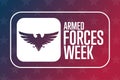 Armed Forces Week. Holiday concept. Template for background, banner, card, poster with text inscription. Vector EPS10 Royalty Free Stock Photo