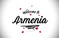 Armenia Welcome To Word Text with Handwritten Font and Pink Heart Shape Design Royalty Free Stock Photo