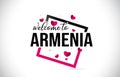 Armenia Welcome To Word Text with Handwritten Font and Red Hearts Square