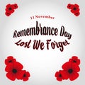 Armistice Day. Remembrance Day Background or Greeting Card Design. With red bright poppy flower icon. Premium vector