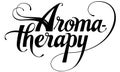 Aromatherapy - custom calligraphy text Royalty Free Stock Photo