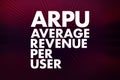 ARPU - Average Revenue Per User acronym, business concept background Royalty Free Stock Photo