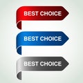 Arrow buttons with best choice. Silver, blue and red bent ribbon, simple stickers on your product. Royalty Free Stock Photo