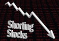 Shorting Stocks, Making Money When The Stock Market Is Going Down. Royalty Free Stock Photo