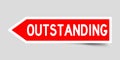 Arrow shape red sticker in word outstanding on gray background