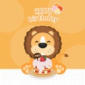 Cute Lion holds a birthday cake. Happy Birthday Greeting Card.