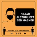 Wear face mask sign. Social distancing sign. Mask sign. Houd a.u.b. 2 m afstand `Please Keep a Distance of 2 Meters` in Dutch. D