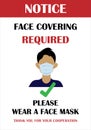 Warning sign for Coronavirus. Notice sign for COVID-19. Warning safety to prevent spread of COVID-19. Board and banner. Wear face