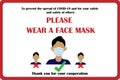 Warning sign for Coronavirus. Notice sign for COVID-19. Warning safety to prevent spread of COVID-19. Board and banner. Wear face