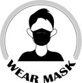Wear mask sing. Mask required. Face covering symbol. Mask symbol. The mandatory sign for wearing mask. Royalty Free Stock Photo