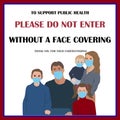 Art & Illustration. Wear face covering sign and symbol. The notice sign for wearing mask. Please do not enter without a face cover