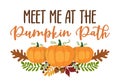 Meet me at the Pumpkin Patch Royalty Free Stock Photo