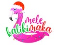 Mele Kalikimaka Merry Christmas in Hawaii - phrase for Christmas with cute flamingo float. Royalty Free Stock Photo