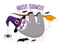 Hocus Slowchus - funny sloth hanging on broomstick. Sloth doodle draw for print.