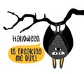 Halloween is freaking me out - cute hanging bat, Halloween overlays, lettering labels design