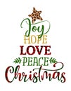 Joy hope love peace Christmas - Calligraphy phrase in Christmas tree shape. Royalty Free Stock Photo