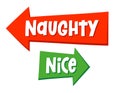 Naughty, nice arrows - Funny sign phrase for Christmas.