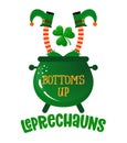 Bottoms up Leprechauns - funny St Patrick`s Day