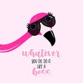 Whatever you do, do it like a boss - hand drawn illustration with a Flamingo boss.