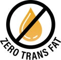 `zero trans fat` vector icon.