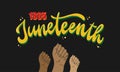 Juneteenth 1865 lettering quote on black background