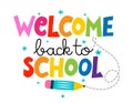 Welcome back to school - colorful typography design. Royalty Free Stock Photo