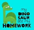 My dinosaur ate my homework- typography design. Royalty Free Stock Photo